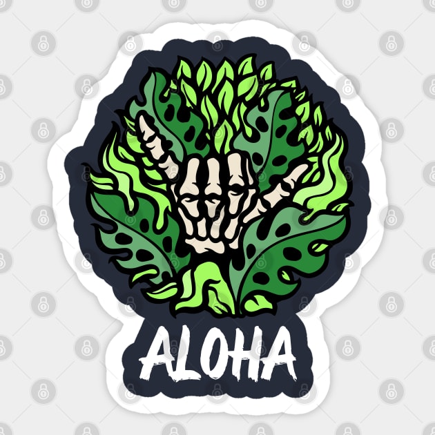 Aloha till death Sticker by The Patron